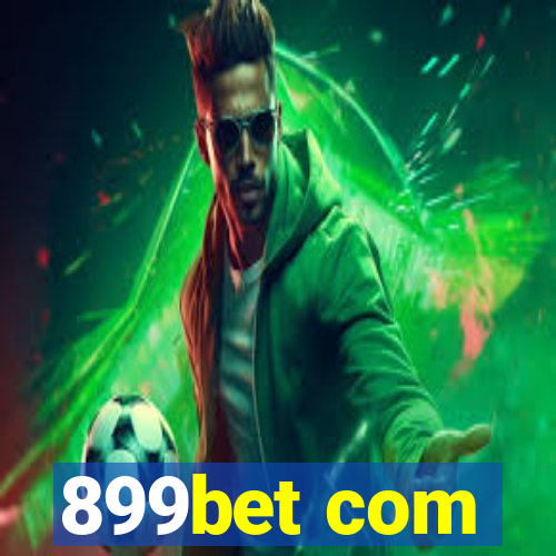 899bet com